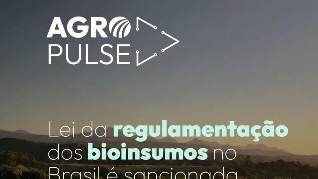 Regulamentação de bioinsumos no Brasil